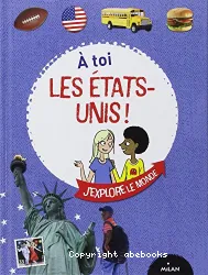 A toi les Etats-Unis !