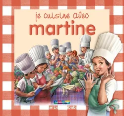 Je cuisine avec Martine