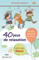 40 jeux de relaxation