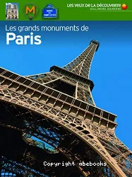 Les Grands monuments de Paris