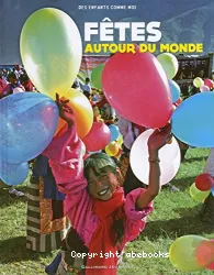 Fêtes autour du monde