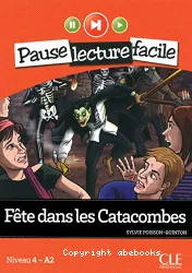 Fête dans les catacombes