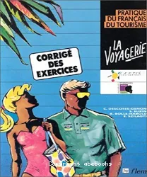 La Voyagerie, pratique du français du tourisme