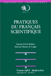 Pratiques du français scientifique, l'enseingement du français à des fins de communication scientifique