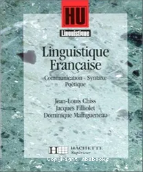 Linguistique française. Communication; syntaxe, poétique