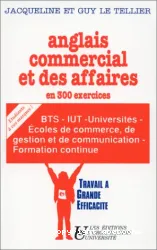 Anglais commercial at des affaires en 300 exercices