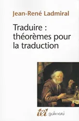 Traduire: théorèmes pour la traduction