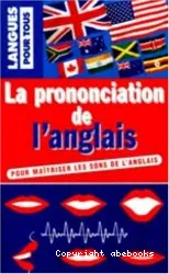 La Prononciation de l'anglais