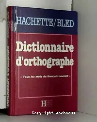 Dictionnaire d'orthographe