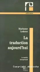 La Traduction aujourd'hui