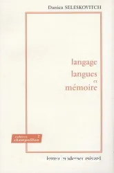 Langage , langues et mémoire