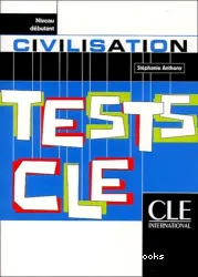 Tests CLE: Civilisation. Niveau débutant