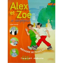 Alex et Zoé et compagnie 2. Livre de l'élève