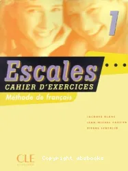 Escales 1. Cahier d'exercices