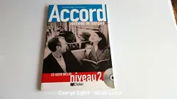 Accord 2. Méthode de français