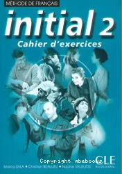 Initial 2. Cahier d'exercices