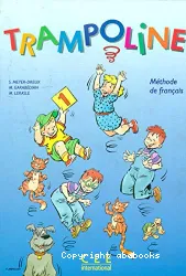 Trampoline 1. Méthode de français