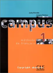 Campus 1. Méthode de français