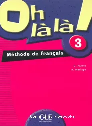 Oh là là 3. Méthode français