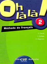 Oh là là 2. Méthode de français