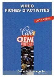 Café Crème 1. Fiches d'activités