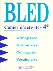 Bled. Cahier d'activités 4è