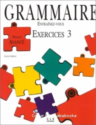 Grammaire: Exercices niveau avancé
