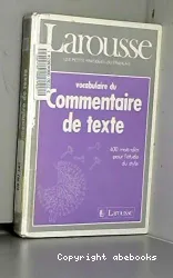 Larousse: Vocabulaire du commentaire de texte