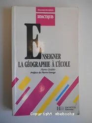 Enseigner la géographie à l'école