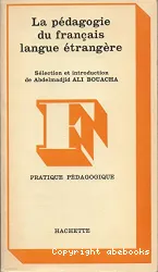 La Pédagogie du français langue étrangère