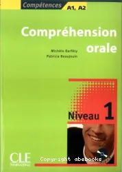 Compréhension orale. Niveau 1