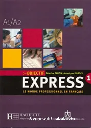 Objectif Express 1. Livre de l'élève (A1/A2)