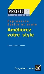 Améliorez votre style. I