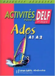 Activités pour le DELF Ados A1-A2