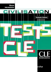 Tests CLE: Civilisation. Niveau intermédiaire