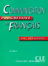 Communication progressive du français avec 365 activités. Niveau intermédiaire