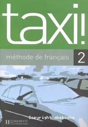 Taxi 2. Méthode de français