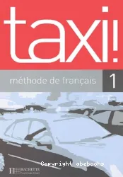 Taxi 1. Méthode de français