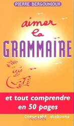 Aimer la grammaire