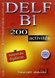 DELF B1 200 activités (nouveau diplôme)