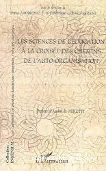 Les Sciences de l'éducation à la croisée des chemins de l'auto-organisation