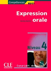 Expression orale. Niveau 4