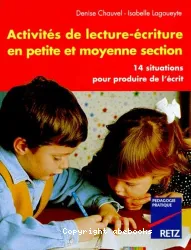 Activités de lecture-écriture en petite et moyenne section