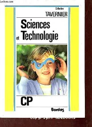 Sciences et Technologie : biologie - physique - technologie