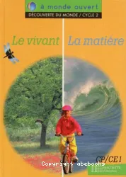 Le Vivant - La matière