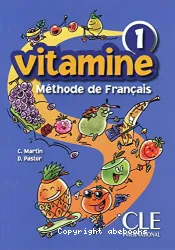 Vitamine 1. Méthode de français