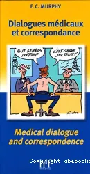 Dialogues médicaux et correspondance