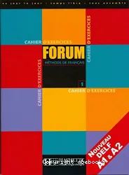 Forum 1. Cahier d'exercices