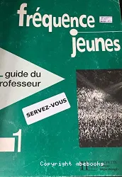 Fréquence jeunes 1. Guide du professeur