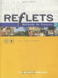 Reflets 2. Méthode de français